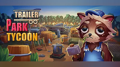 Trailer Park Tycoon: Raccoon Ranch