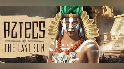 Aztecs: The Last Sun