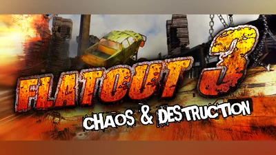 FlatOut 3: Chaos & Destruction