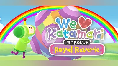 We Love Katamari REROLL+ Royal Reverie
