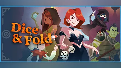 Dice & Fold