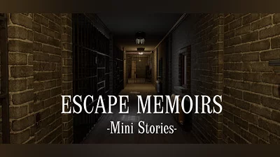 Escape Memoirs: Mini Stories