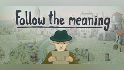 Follow the meaning