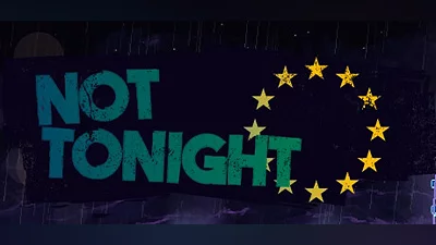 Not Tonight