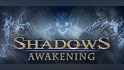 Shadows: Awakening
