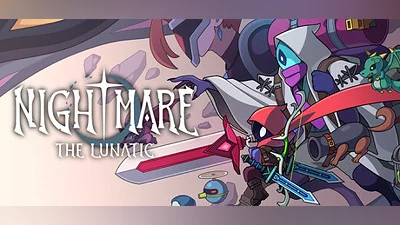 Nightmare: The Lunatic