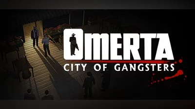 Omerta - City of Gangsters