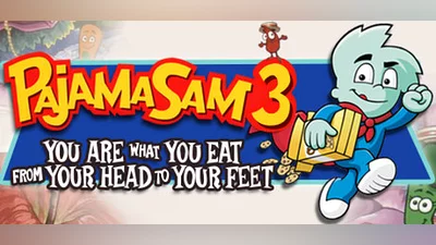 Pajama Sam 3: You Are What You Eat From Your Head To Your Feet