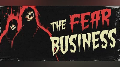 The Fear Business