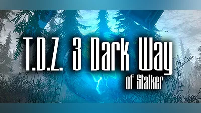 T.D.Z. 3 Dark Way of Stalker