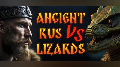 ANCIENT RUS VS LIZARDS