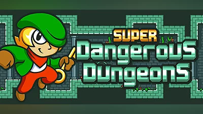 Super Dangerous Dungeons
