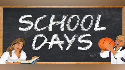 School Days