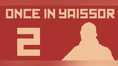 Once in Yaissor 2