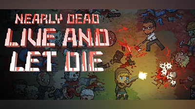 Nearly Dead - Live and Let Die