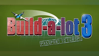 Build-A-Lot 3: Passport to Europe