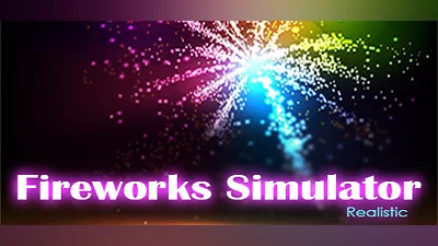 Fireworks Simulator: Realistic