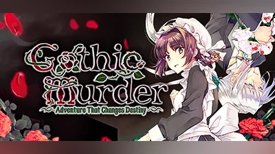 Gothic Murder: Adventure That Changes Destiny