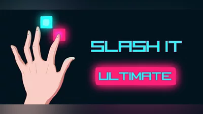 Slash It Ultimate