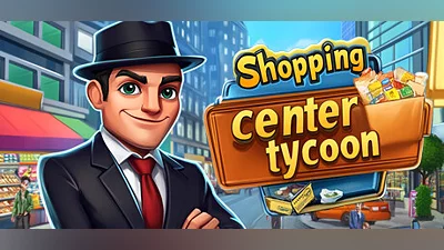 Shopping Center Tycoon