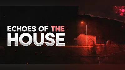 Echoes Of The House