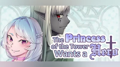 The Princess of the Tower Wants a Hero