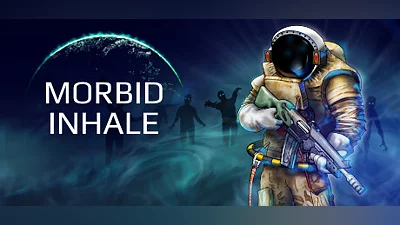 Morbid Inhale