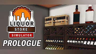 Liquor Store Simulator: Prologue