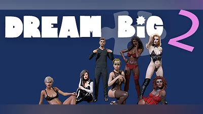 Dream Big 2