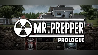 Mr. Prepper: Prologue