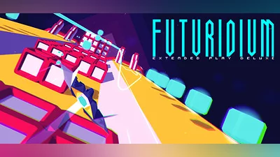 Futuridium EP Deluxe