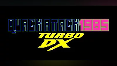 QUACK ATTACK 1985: TURBO DX EDITION