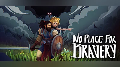 No Place for Bravery