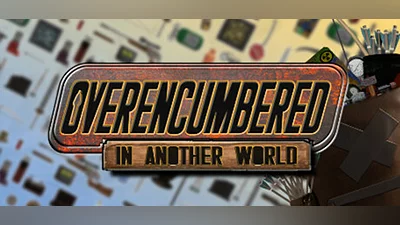 Overencumbered In Another World