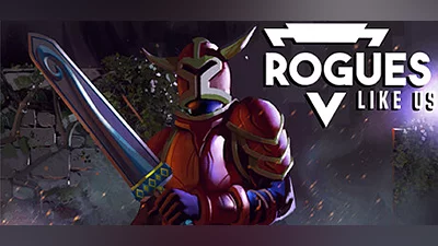 Rogues Like Us