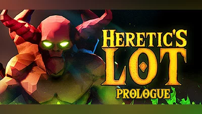 Heretic's Lot: Prologue
