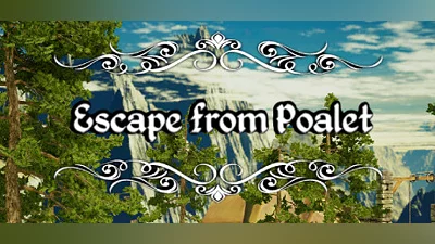 Escape from Poalet
