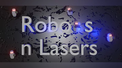 Robots n Lasers