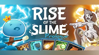 Rise of the Slime: Prologue