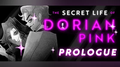 The Secret Life of Dorian Pink | Prologue