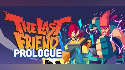 The Last Friend: First Bite