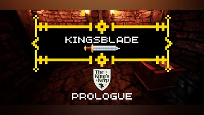 Kingsblade: King's Keep Prologue