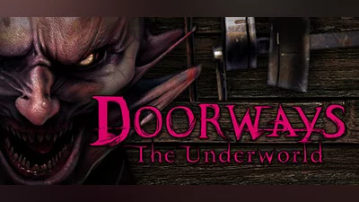 Doorways: The Underworld