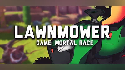 Lawnmower game: Mortal Race