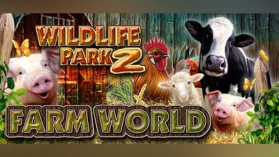 Wildlife Park 2 - Farm World