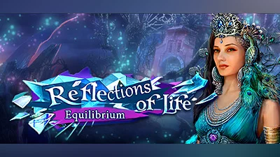 Reflections of Life: Equilibrium Collector's Edition