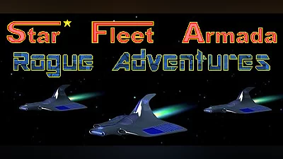 Star Fleet Armada Rogue Adventures