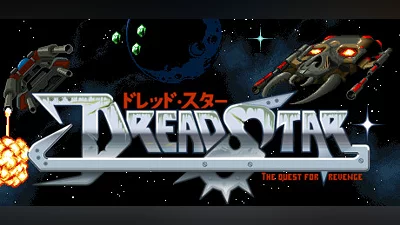 DreadStar: The Quest for Revenge