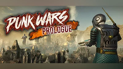 Punk Wars: Prologue