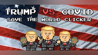 Trump VS Covid: Save The World Clicker